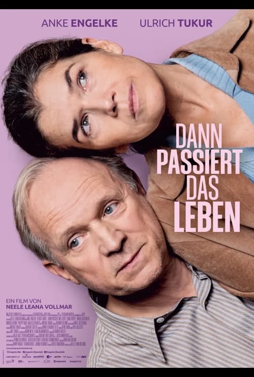 DANN PASSIERT DAS LEBEN