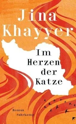 KHAYYER, JINA: IM HERZEN DER KATZE
