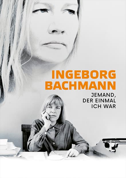 INGEBORG BACHMANN - JEMAND, DER EINMAL ICH WAR