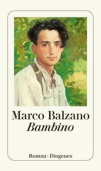 MARCO BALZANO: BAMBINO