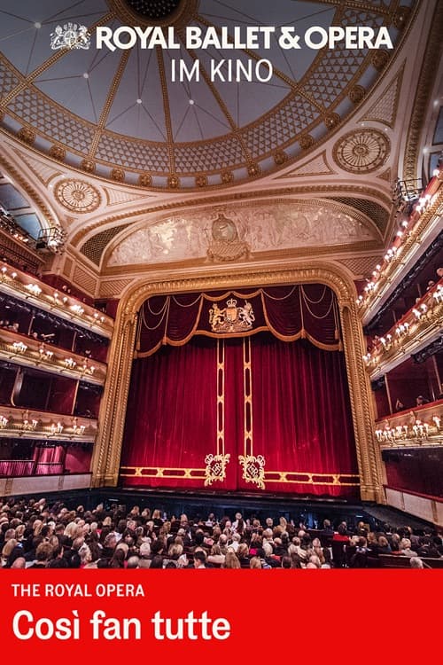 RBO LIVE 2026/27: COSÍ FAN TUTTE (ROYAL OPERA)