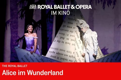 RBO LIVE 2026/27: ALICE IM WUNDERLAND (ROYAL BALLET)